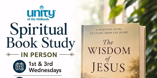 Spiritual Book Study - The Wisdom of Jesus - In person at Unity of the Midlands