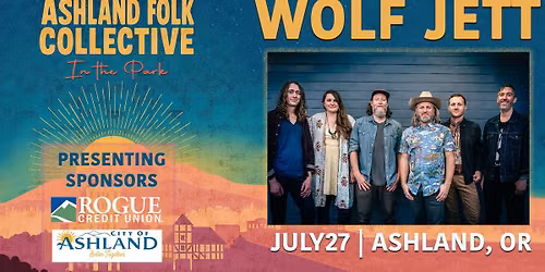 FREE- Wolf Jett presented by the AFC in the Park! 
