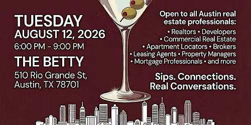 Real Talk: Austin Real Estate Happy Hour