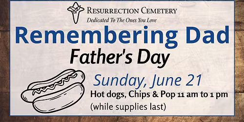 Remembering Dad at Resurrection Cemetery