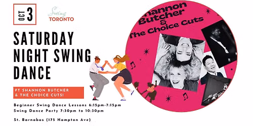 Saturday Night Swing ft. Shannon Butcher & the Choice Cuts! Beginner Lesson & Dance!