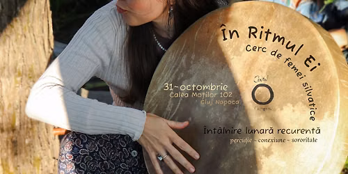 \u00cen ritmul ei - Cerc de ritm silvatic feminin