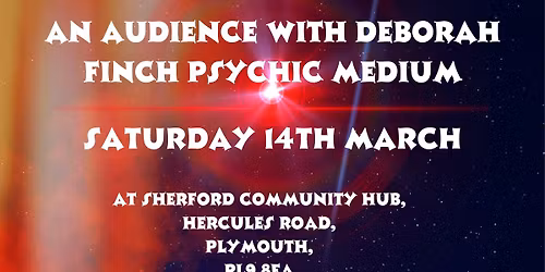 Deborah Finch psychic medium - a modern approach tour sherford