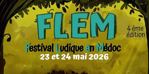 FLEM : Festival Ludique En M\u00e9doc
