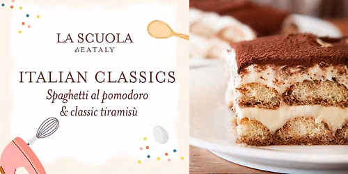 Cook Italian Classics: spaghetti & tiramis\u00f9 masterclass