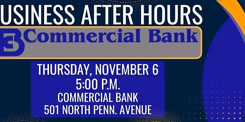 Chamber of Commerce Business After Hours - Commercial Bank