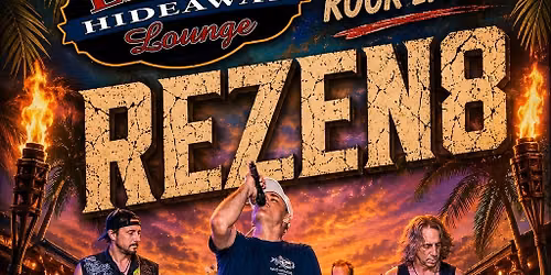 REZEN8 Band LIVE - FRIDAY JULY 31 2026 - 8PM - Earl's Hideaway 32958