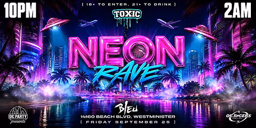 NEON RAVE @ BLEU NIGHT CLUB, FRIDAY 9\/25 | 18+
