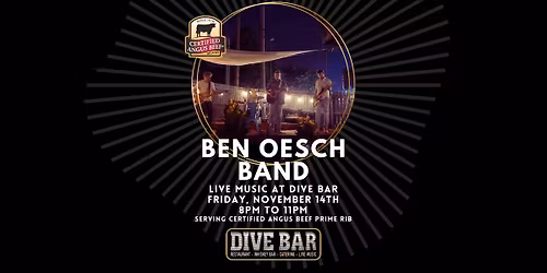 The Ben Oesch Band at Dive Bar for Certified Angus Beef Prime Rib Night