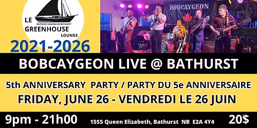 5th anniversary of Le Greenhouse Lounge with Bobcaygeon - 5e anniversaire du Le Greenhouse Lounge 