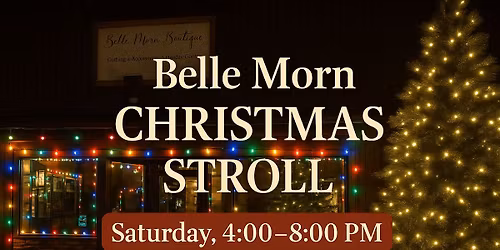 Belle Morn Christmas Stroll \ud83c\udf84