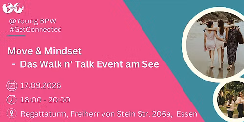 #GetConnected I Move & Mindset - Walk n' Talk am See
