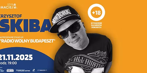 Krzysztof Skiba - RADIO WOLNY BUDAPESZT Stand up