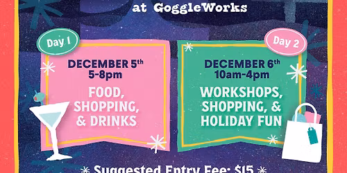 Handcrafted Holiday Market @ GoggleWorks
