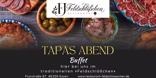 AUSGEBUCHT | \ud83c\uddea\ud83c\uddf8 Tapas-Abend im \u00bbFeldschl\u00f6\u00dfchen\u00ab \ud83e\uded2 \ud83e\udd53 \ud83c\udf64