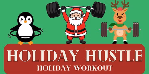 Holiday Hustle Workout