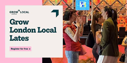 Grow London Local Lates - Sky Bar, Eltham