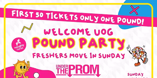 UOG FRESHERS - MOVE IN SUNDAY - POUND PARTY! [Refundable]