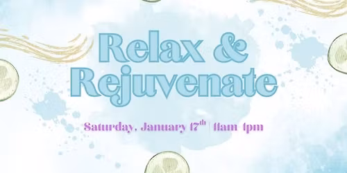 Relax & Rejuvenate: A Fresh Start