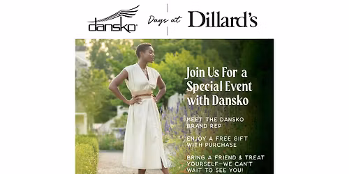 Dansko Days at Dillard's - Fayette Mall