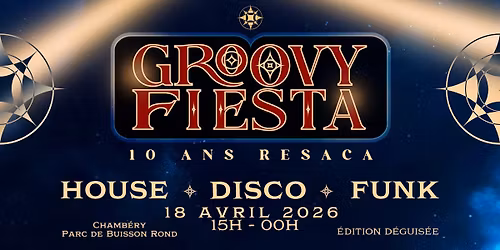 Groovy Fiesta : Resaca f\u00eate ses 10 ans