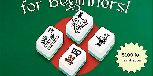 Mahjong Beginner's Class!