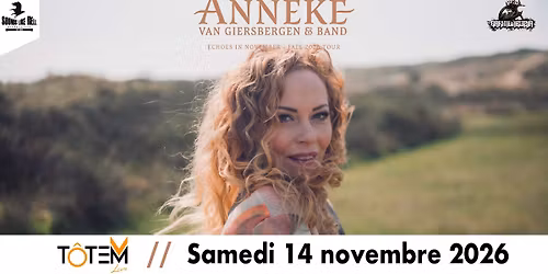 ANNEKE VAN GIERSBERGEN & BAND \u00e0 \u00d4 Totem Live (Rillieux-la-Pape)