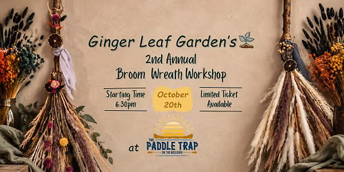 Annual Broom Wreath Workshop at The Paddle Trap