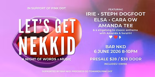 Let's Get Nekkid: An evening of Spoken Word, Poetry and Music