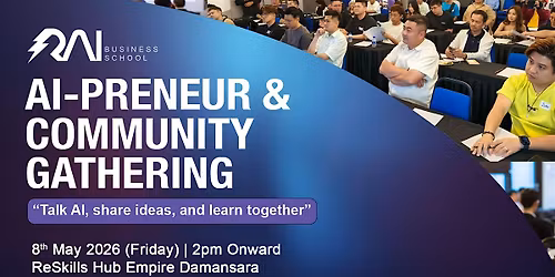Aipreneur & Community Gathering