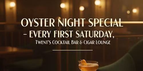 Oysters & Champaign Night Special