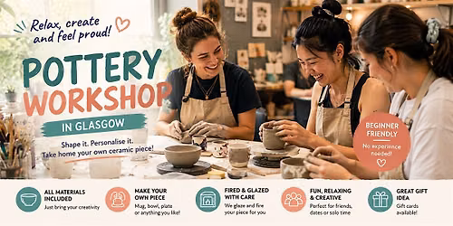 Make Your Own Pottery Mug or Bowl | Beginner Pottery Workshop in Glasgow