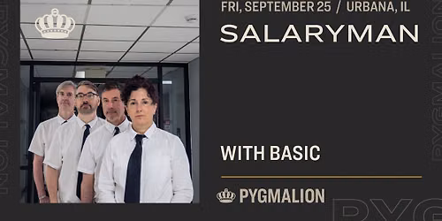 SALARYMAN w\/ BASIC | PYGMALION 2026