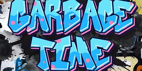 Garbage Time "A Sketch Show" at Alex's Underground Comedy Club