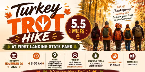 \ud83e\udd83\ud83e\udd7e Turkey Trot Hike at First Landing State Park (5.5 Miles) \ud83c\udf42\ud83c\udf32