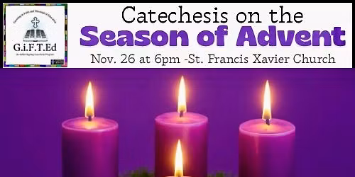 Catechesis on the Season of Advent