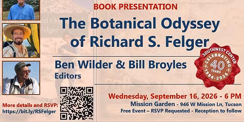 Book Presentation: The Botanical Odyssey of Richard S. Felger