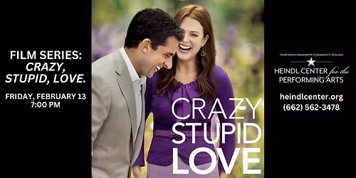 Film Series: Crazy, Stupid, Love