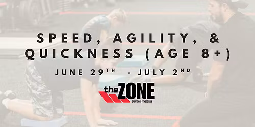 Speed, Agility, & Quickness (age 8+)