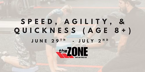 Speed, Agility, & Quickness (age 8+)