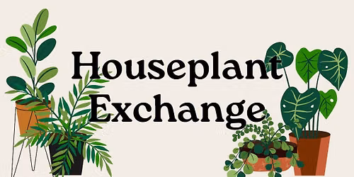 Houseplant Exchange