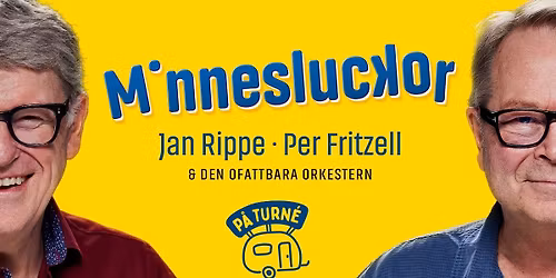 MINNESLUCKOR med JAN RIPPE & PER FRITZELL