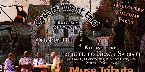 Cedars West End Presents: Halloween Party Tribute Show Massacre