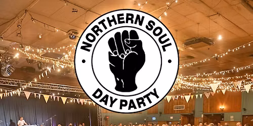 Northern Soul Day Party: Milton Keynes
