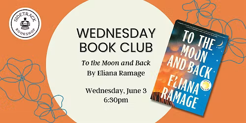 Wednesday Book Club - To the Moon and Back