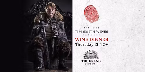TIM SMITH Wine Dinner