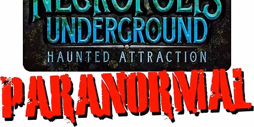 \ud83d\udd26 PARANORMAL INVESTIGATION AT NECROPOLIS UNDERGROUND \ud83d\udd26