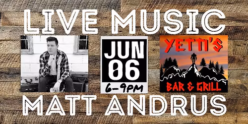LIVE MUSIC @ Yetti's Bar & Grill