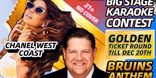 Last Golden Ticket Rounds! Big Stage Karaoke w\/ DJ Tim @ Big House 322 Lakeside Ave Laconia, NH