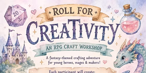 Roll for Creativity: An RPG Craft Workshop